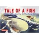 Tale of A Fish  kids book